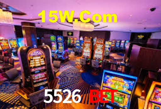 5526 Bet,5526Bet